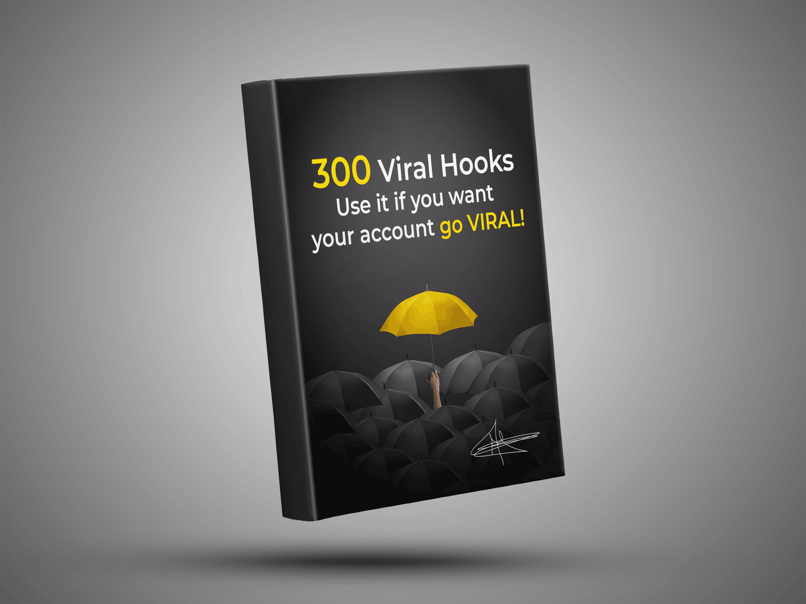 300 Hooks That Stop the Scroll & Turn Content Into Sales